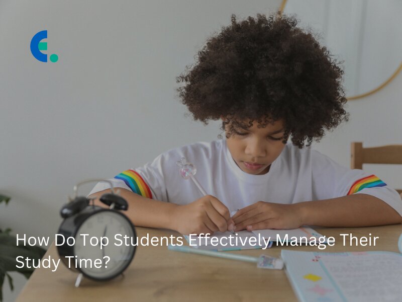 How Do Top Students Effectively Manage Their Study Time?