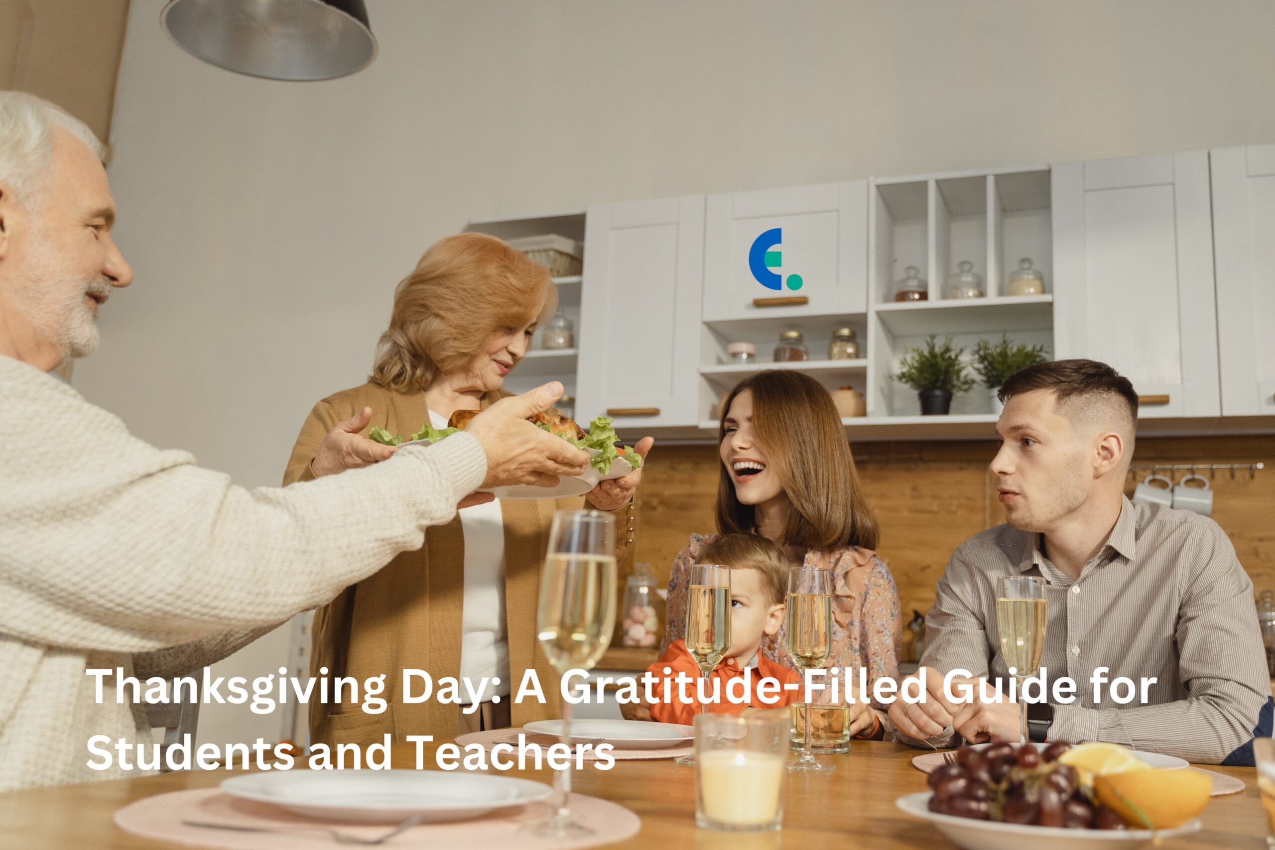 Thanksgiving Day: A Gratitude-Filled Guide for Students and Teachers